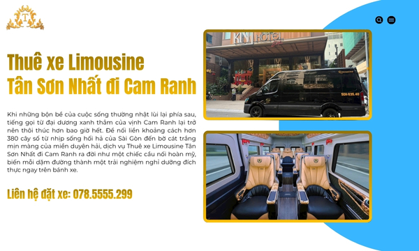 Thuê xe Limousine Tân Sơn Nhất đi Cam Ranh