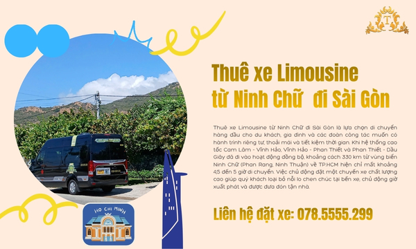 Thuê xe Limousine từ Ninh Chữ đi Sài Gòn