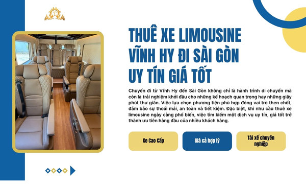 Thuê xe limousine Vĩnh Hy đi Sài Gòn uy tín giá tốt