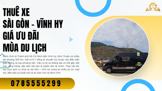 Thuê xe Sài Gòn – Vĩnh Hy giá ưu đãi mùa du lịch