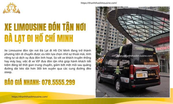 Xe Limousine đón tận nơi Đà Lạt đi Hồ Chí Minh