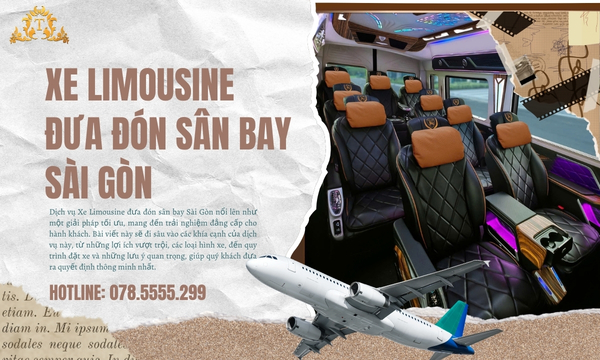 Xe Limousine đưa đón sân bay Sài Gòn
