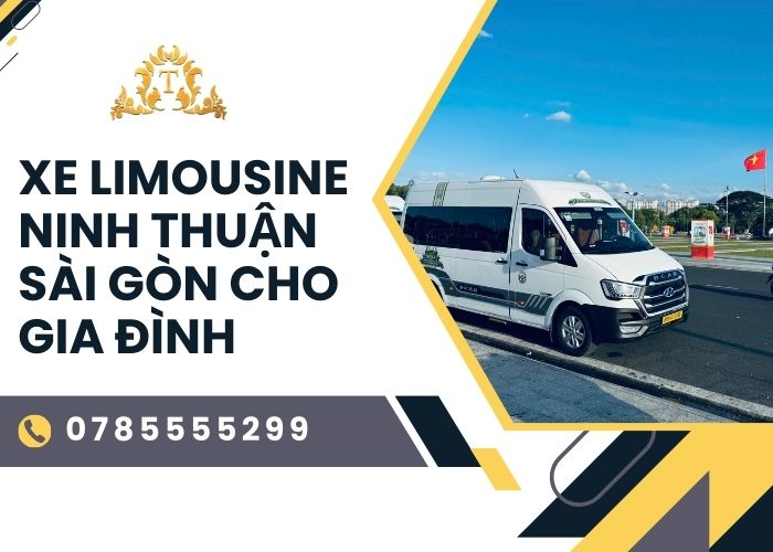 Xe limousine Ninh Thuận Sài Gòn cho gia đình