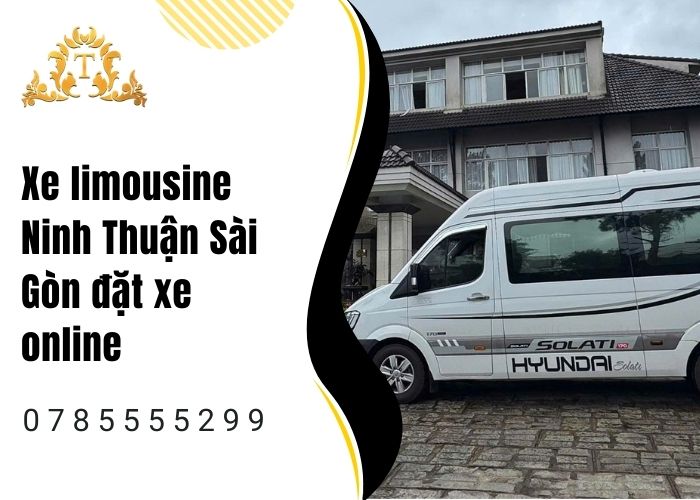 Xe limousine Ninh Thuận Sài Gòn đặt xe online