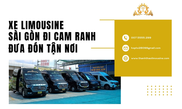 Xe Limousine Sài Gòn đi Cam Ranh đưa đón tận nơi